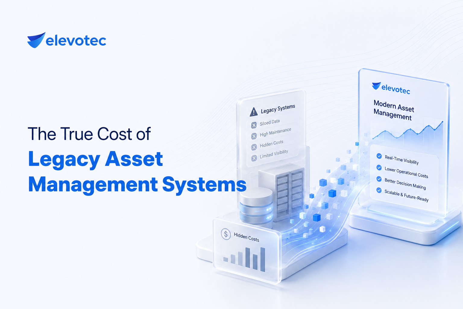 The True Cost of Legacy Asset Management Systems